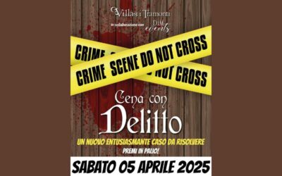 🔪 SABATO 5 APRILE: CENA CON DELITTO 🪦
